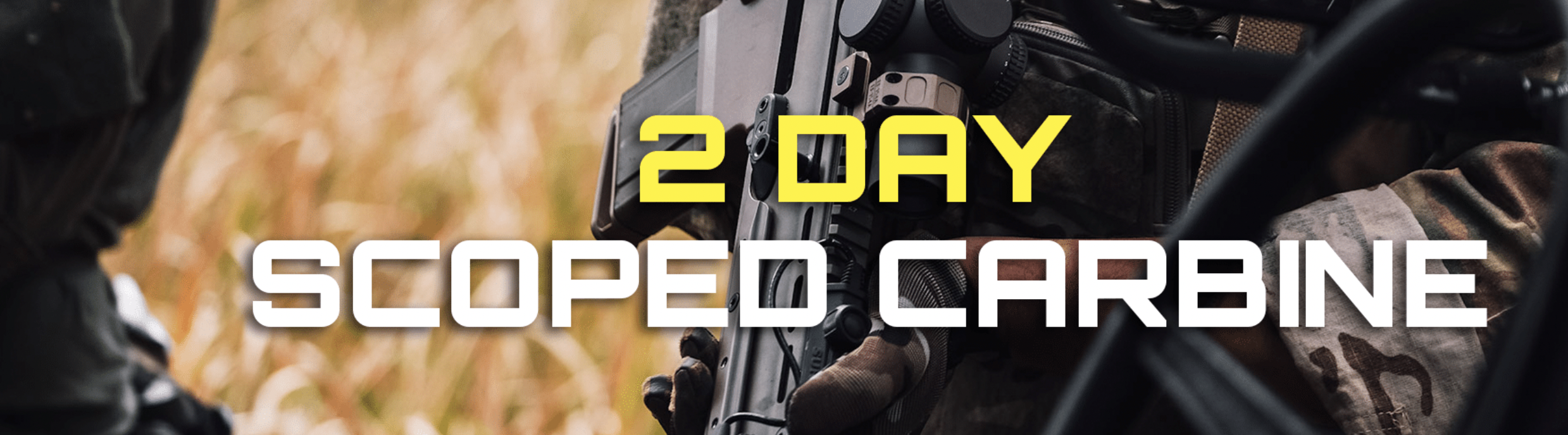 2 Day Scoped Carbine – 9/27 – 9/28 with Barrel & Hatchet